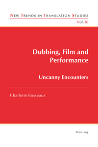 Dubbing, Film and Performance