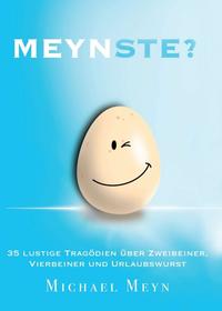 Meynste?