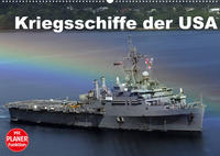 Kriegsschiffe der USA (Wandkalender 2022 DIN A2 quer)