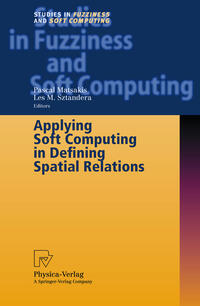 Applying Soft Computing in Defining Spatial Relations