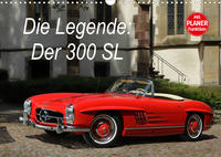 Die Legende: 300 SL (Wandkalender 2023 DIN A3 quer)