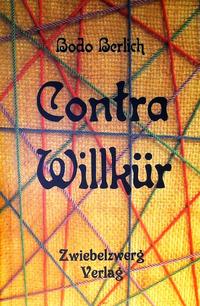 Contra Willkür