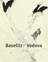 Baselitz Vedova