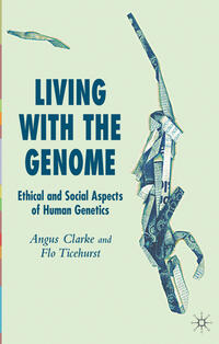 Living With The Genome