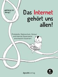 Das Internet gehört uns allen!