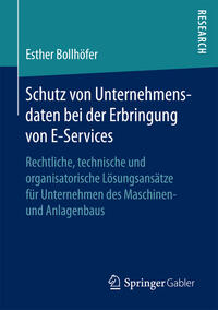 Schutz von Unternehmensdaten bei der Erbringung von E-Services