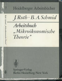 Arbeitsbuch „Mikroökonomische Theorie”