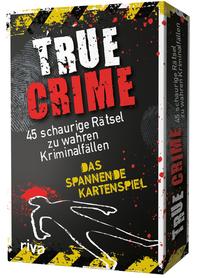 True Crime – 45 schaurige Rätsel zu wahren Kriminalfällen