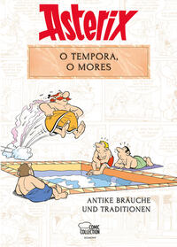 Asterix - O tempora, O Mores!