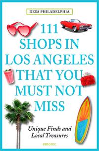 111 Shops in Los Angeles that you must not miss