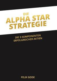 Die Alpha Star-Strategie