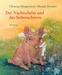 Der Nachtschelm und das Siebenschwein