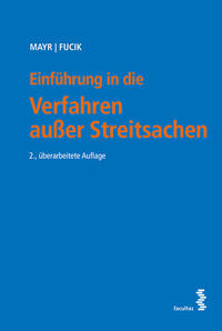 Einführung in die Verfahren außer Streitsachen