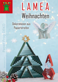 LAMEA Weihnachten – Dekorationen aus Papierstreifen