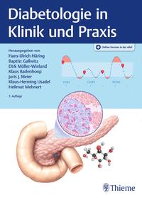 Diabetologie in Klinik und Praxis