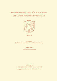 Zur Problematik der wirtschaftswissenschaftlichen Raumforschung / Städtebau und Landesplanung