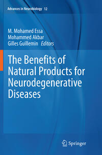 The Benefits of Natural Products for Neurodegenerative Diseases