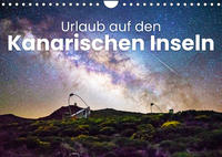 Urlaub auf den Kanarischen Inseln (Wandkalender 2022 DIN A4 quer)