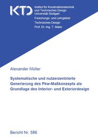 Systematische und nutzerzentrierte Generierung des Pkw-Maßkonzepts als Grundlage des Interior- und Exteriordesign