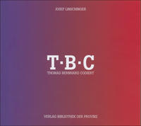 Josef Linschinger – T·B·C