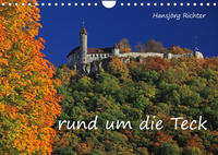 Rund um die Teck (Wandkalender 2023 DIN A4 quer)