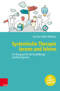 Systemische Therapie lernen und lehren