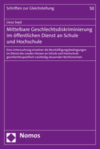 Mittelbare Geschlechtsdiskriminierung im öffentlichen Dienst an Schule und Hochschule