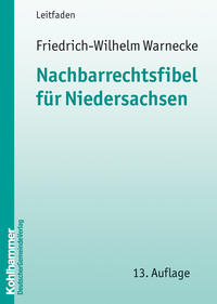 Nachbarrechtsfibel für Niedersachsen