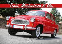 Trabi, Moskwitsch & Co. 2023