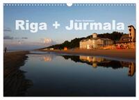 Riga + Jurmala (Wandkalender 2025 DIN A3 quer), CALVENDO Monatskalender