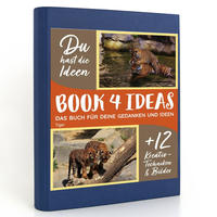 BOOK 4 IDEAS modern | Tiger, Notizbuch, Bullet Journal mit Kreativitätstechniken und Bildern, DIN A5