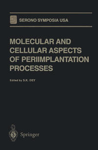 Molecular and Cellular Aspects of Periimplantation Processes