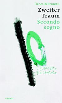 Zweiter Traum / Secondo sogno