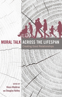 Moral Talk Across the Lifespan