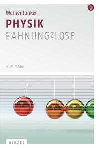 Physik für Ahnungslose