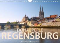 Donauperle Regensburg (Wandkalender 2022 DIN A4 quer)