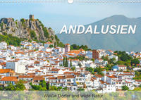 Andalusien - Weiße Dörfer und wilde Natur (Wandkalender 2022 DIN A3 quer)