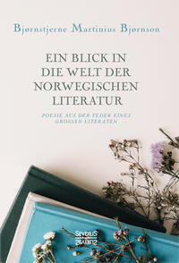 Ein Blick in die Welt der norwegischen Literatur