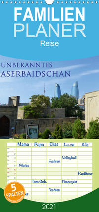 Unbekanntes Aserbaidschan - Familienplaner hoch (Wandkalender 2021 , 21 cm x 45 cm, hoch)