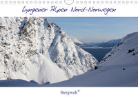 Lyngener Alpen Nord-Norwegen (Wandkalender 2021 DIN A4 quer)