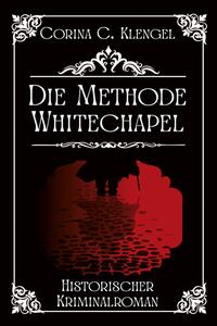 Die Methode Whitechapel