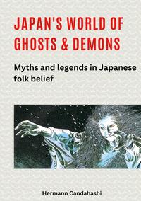 Japan's World of Ghosts and Demons