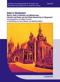 Adel in Schlesien / Adel in Schlesien und Mitteleuropa