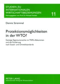 Protektionsmöglichkeiten in der WTO?