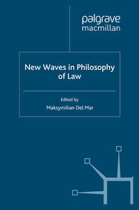 New Waves in Philosophy of Law