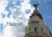 Viva Madrid! (Wandkalender 2023 DIN A3 quer)