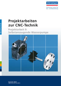 Projektarbeiten zur CNC-Technik