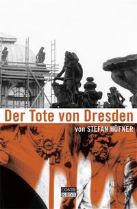 Der Tote von Dresden