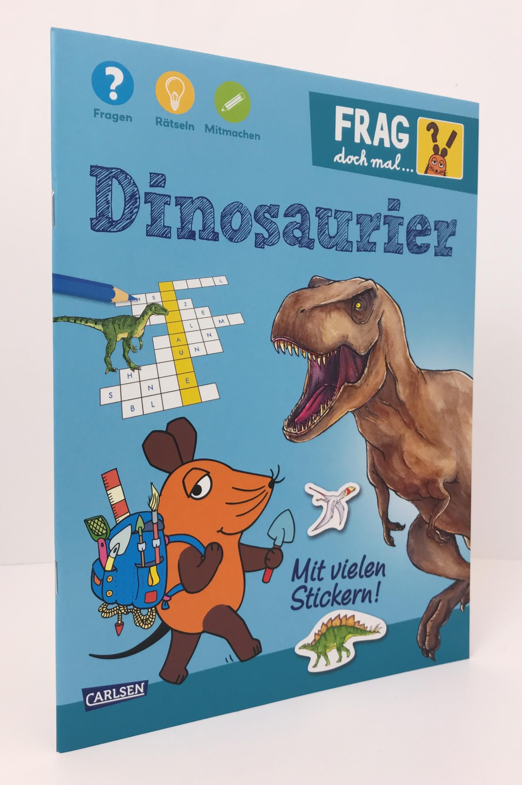 Frag doch mal ... die Maus!: Dinosaurier