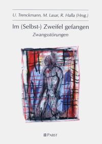 Im (Selbst-)Zweifel gefangen